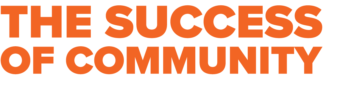 The Success of Community