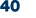40
