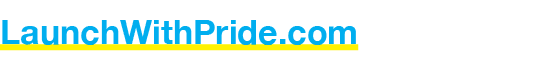 LaunchWithPride.com