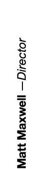 Matt Maxwell —Director
