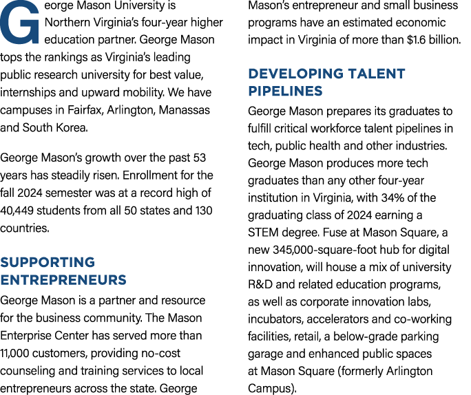 George Mason University is Northern Virginia’s four year higher education partner. George Mason tops the rankings as ...
