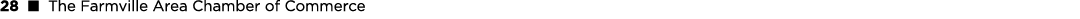 28 ■ The Farmville Area Chamber of Commerce 