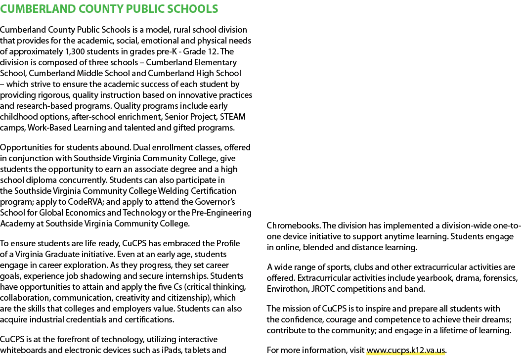 CUMBERLAND COUNTY PUBLIC SCHOOLS Cumberland County Public Schools is a model, rural school division that provides for...