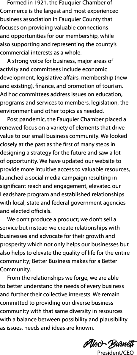 Formed in 1921, the Fauquier Chamber of Commerce is the largest and most experienced business association in Fauquier...