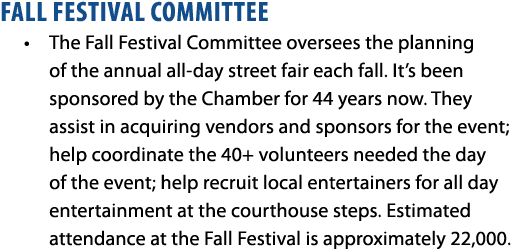 Fall Festival Committee • The Fall Festival Committee oversees the planning of the annual all day street fair each fa...