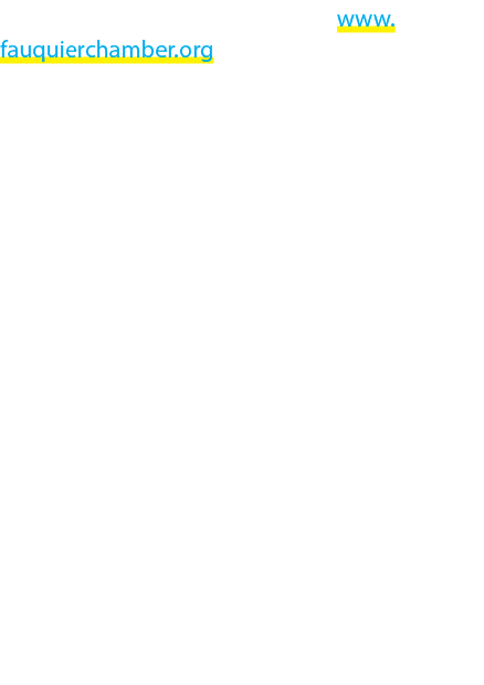 The Fauquier Chamber website – www.fauquierchamber.org – contains a blog feature that enables direct link and communi...