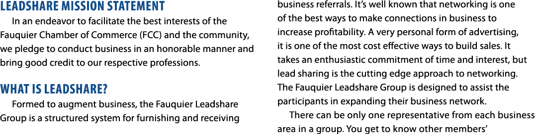 LEADSHARE MISSION STATEMENT In an endeavor to facilitate the best interests of the Fauquier Chamber of Commerce (FCC)...