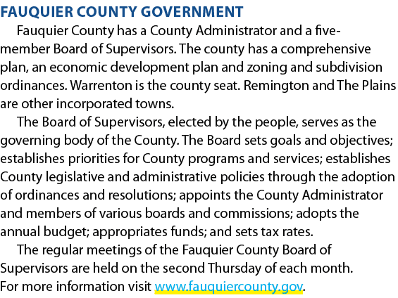 Fauquier County Government Fauquier County has a County Administrator and a five member Board of Supervisors. The cou...
