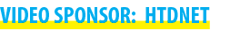 VIDEO SPONSOR: HTDNET