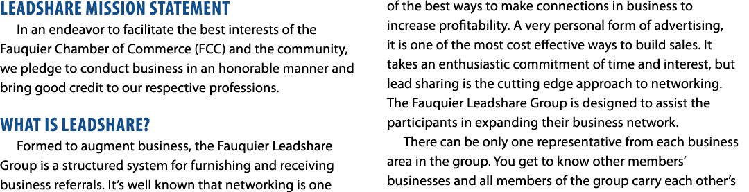 LEADSHARE MISSION STATEMENT In an endeavor to facilitate the best interests of the Fauquier Chamber of Commerce (FCC)...