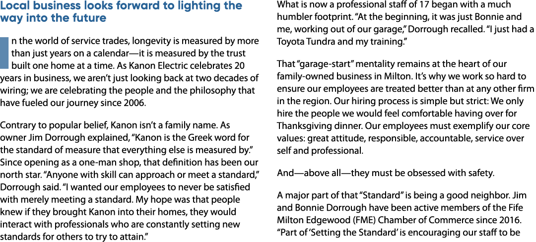Local business looks forward to lighting the way into the future In the world of service trades, longevity is measure...