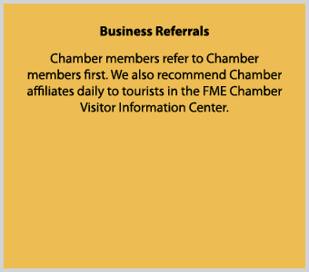 Business Referrals Chamber members refer to Chamber members first. We also recommend Chamber affiliates daily to tour...