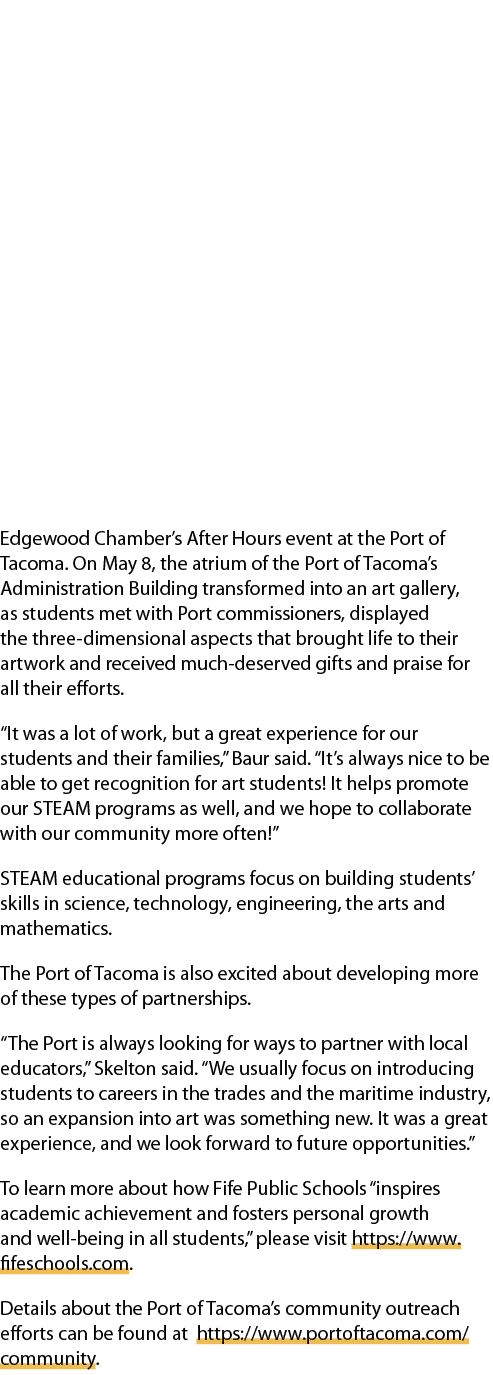Edgewood Chamber’s After Hours event at the Port of Tacoma. On May 8, the atrium of the Port of Tacoma’s Administrati...