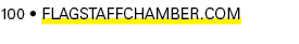 100 • FlagstaffChamber.com