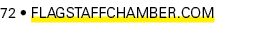 72 • FlagstaffChamber.com