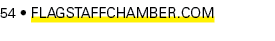 54 • FlagstaffChamber.com