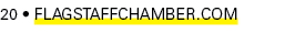 20 • FlagstaffChamber.com