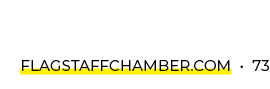 FlagstaffChamber.com • 73
