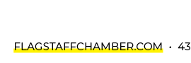 FlagstaffChamber.com • 43