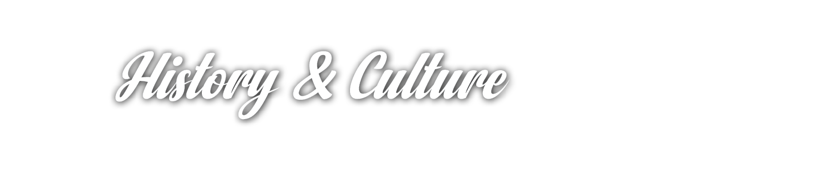 History & Culture