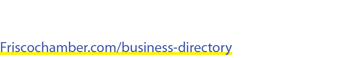 SUPPORT OUR BUSINESS COMMUNITY Scan or visit Friscochamber.com/business directory