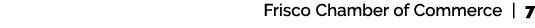 Frisco Chamber of Commerce | 7