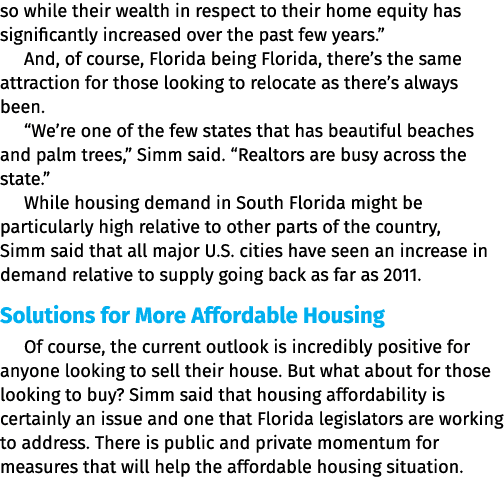 so while their wealth in respect to their home equity has significantly increased over the past few years   And, of c   