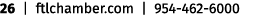 26   ftlchamber com   954-462-6000