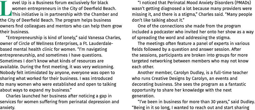 Level Up is a Business forum exclusively for black women entrepreneurs in the City of Deerfield Beach. This initiativ...