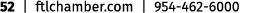 52 | ftlchamber.com | 954 462 6000