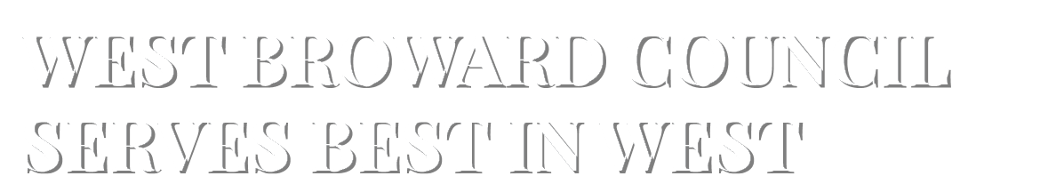 West Broward Council Serves Best In West