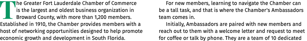 The Greater Fort Lauderdale Chamber of Commerce is the largest and oldest business organization in Broward County, wi...