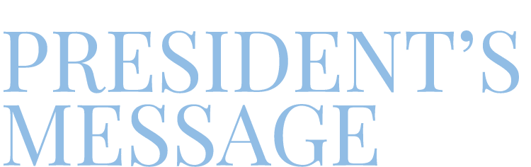 President’s Message