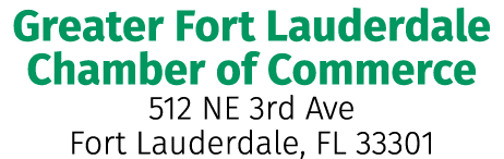 Greater Fort Lauderdale Chamber of Commerce 512 NE 3rd Ave Fort Lauderdale, FL 33301 