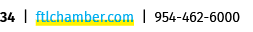 34 | ftlchamber.com | 954 462 6000