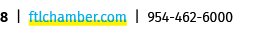 8 | ftlchamber.com | 954 462 6000