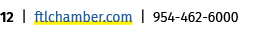 12 | ftlchamber.com | 954 462 6000