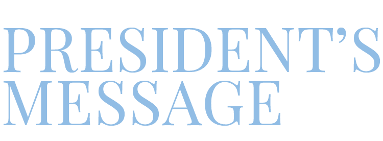 President’s Message