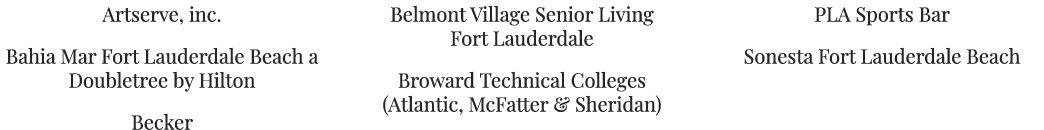 Artserve, inc. Bahia Mar Fort Lauderdale Beach a Doubletree by Hilton Becker Belmont Village Senior Living Fort Laude...