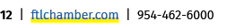 12 | ftlchamber.com | 954 462 6000