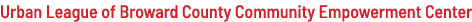 Urban League of Broward County Community Empowerment Center