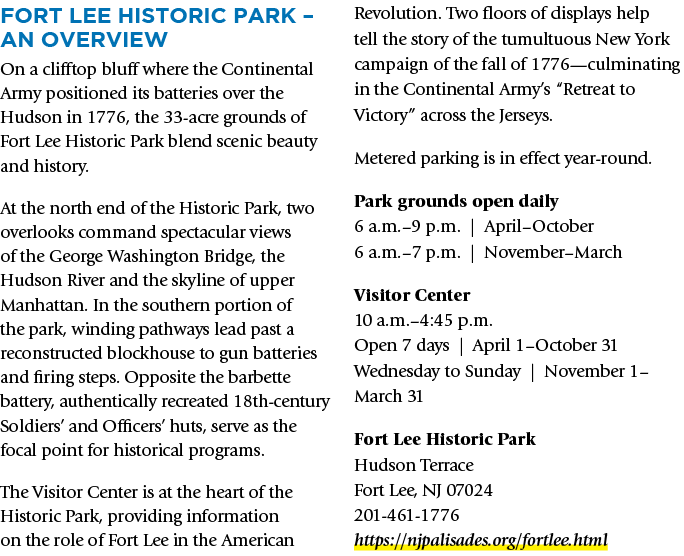 Fort Lee Historic Park – An Overview On a clifftop bluff where the Continental Army positioned its batteries over the...