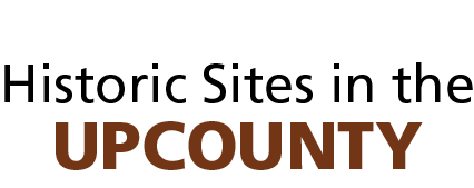 Historic Sites in the UPCOUNTY