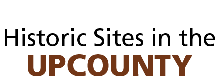 Historic Sites in the UPCOUNTY