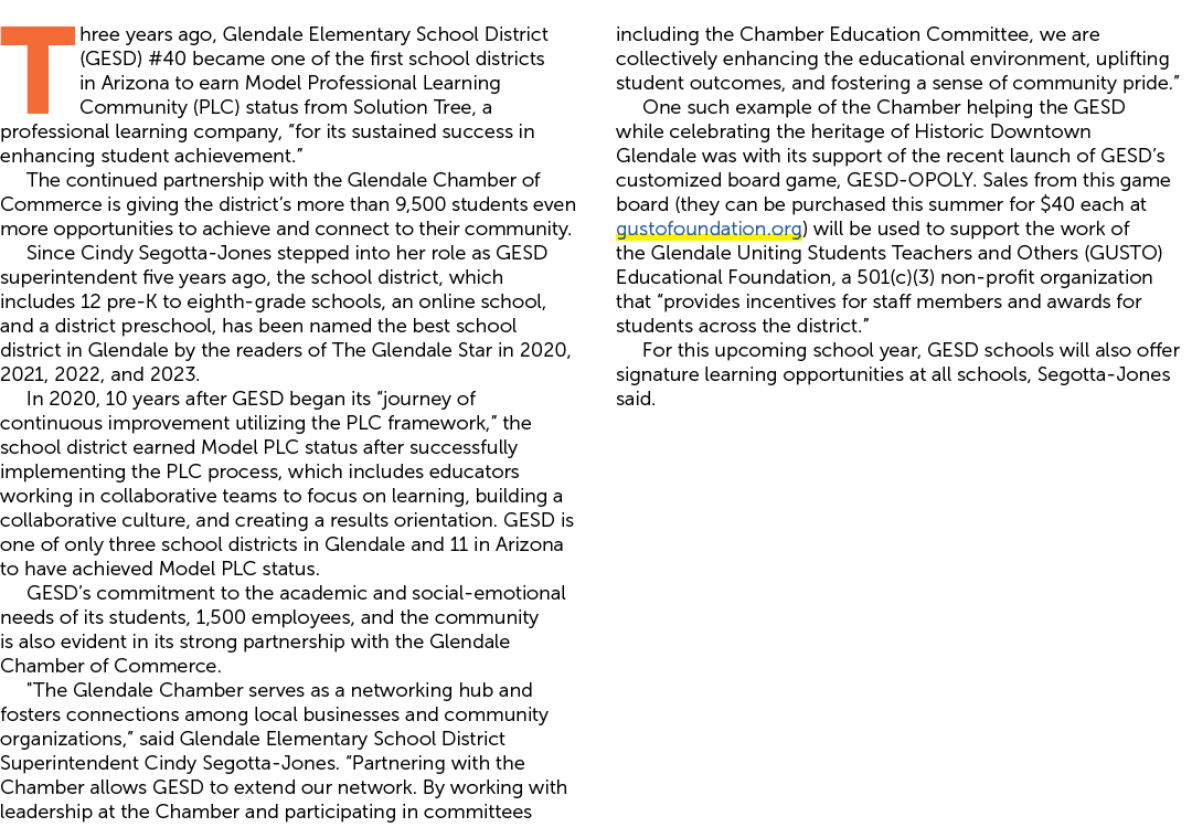Three years ago, Glendale Elementary School District (GESD) #40 became one of the first school districts in Arizona t...