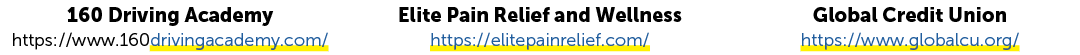 160 Driving Academy https://www.160drivingacademy.com/ Elite Pain Relief and Wellness https://elitepainrelief.com/ Gl...