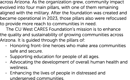 across Arizona. As the organization grew, community impact evolved into four main pillars, with one of them remaining...