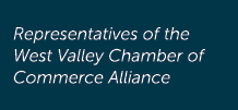 Representatives of the West Valley Chamber of Commerce Alliance
