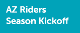 AZ Riders Season Kickoff