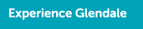 Experience Glendale